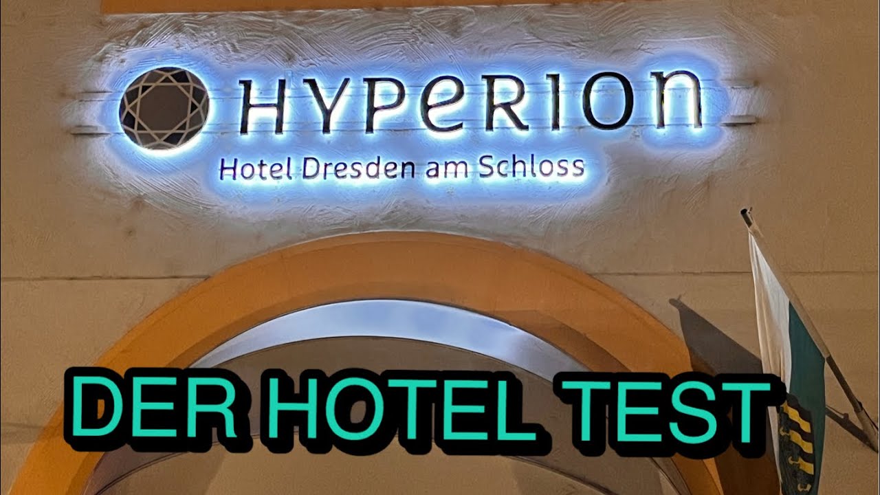 Hyperion Dresden - Hotel im Test 2022