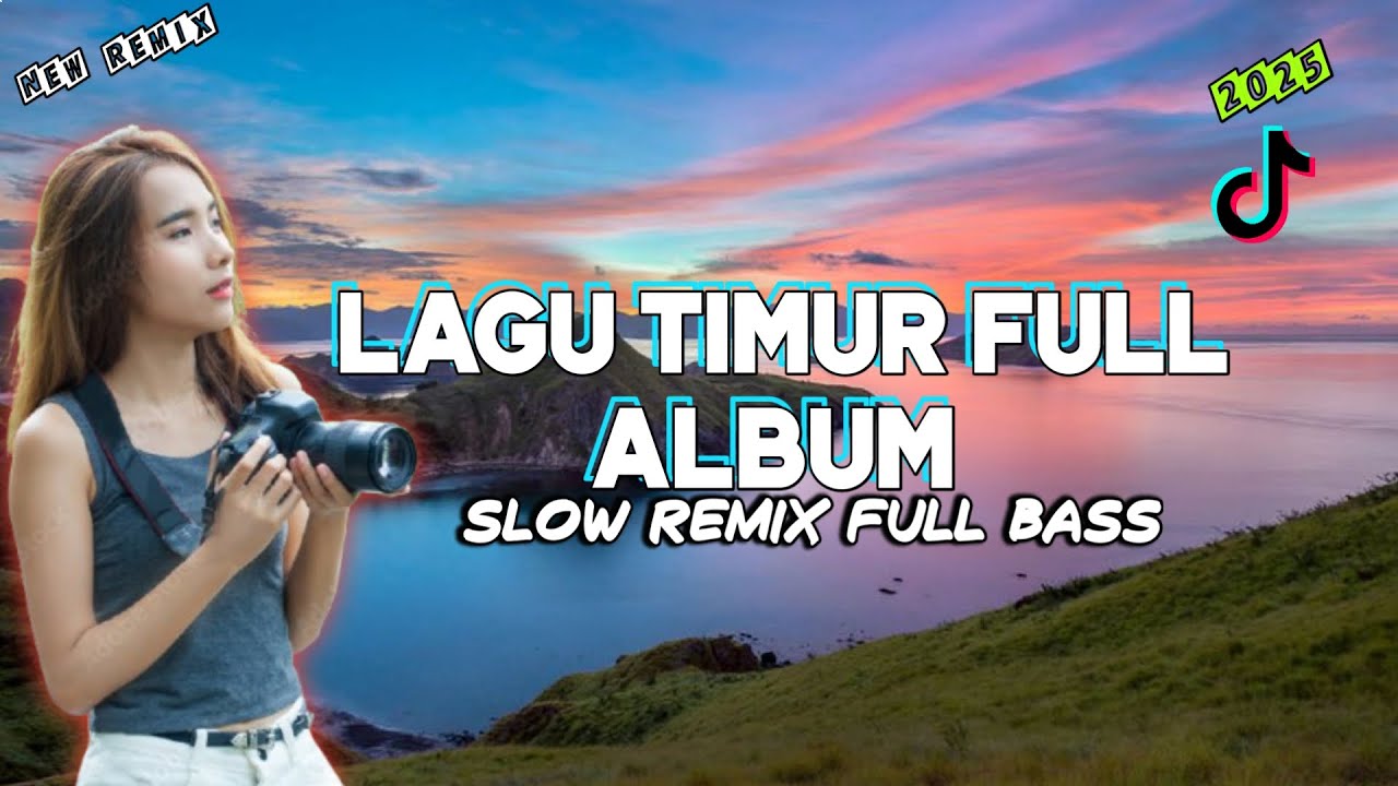 KUMPULAN LAGU TIMUR TERBARU 2025 SLOW REMIX  FULL ALBUM | LAGU AMBON TERBARU