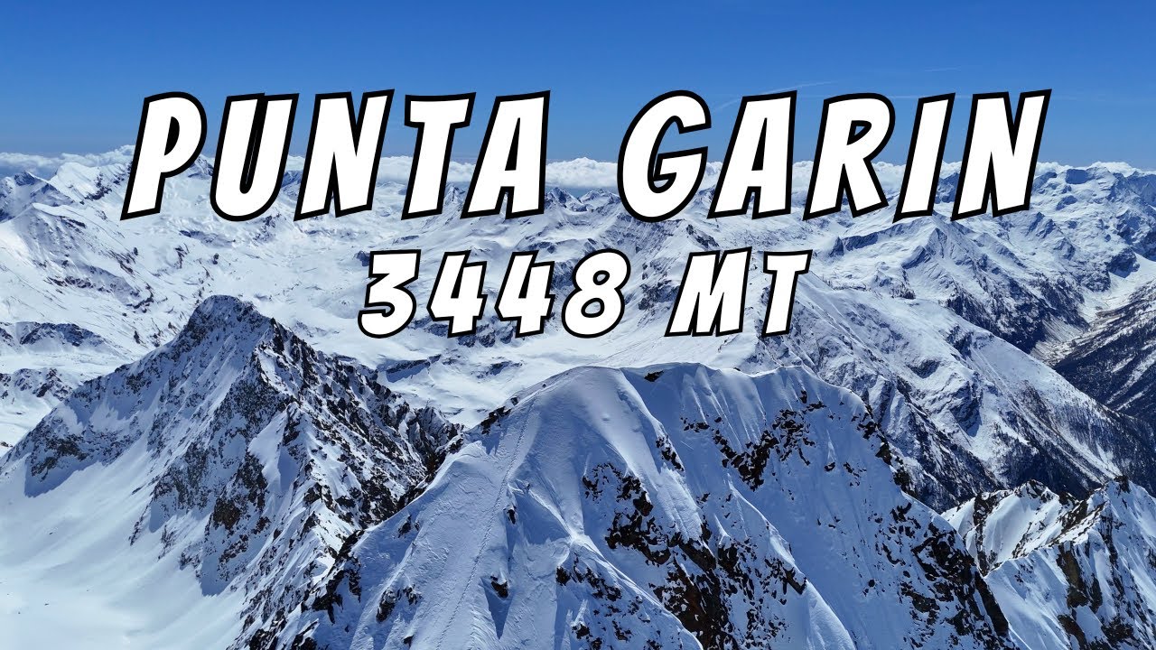 Punta Garin - 3448 mt - Scialpinismo - Anello da Gimillan (Cogne - AO) 4K