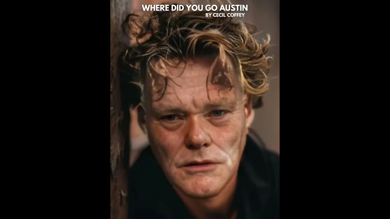 Where Did You Go Austin
