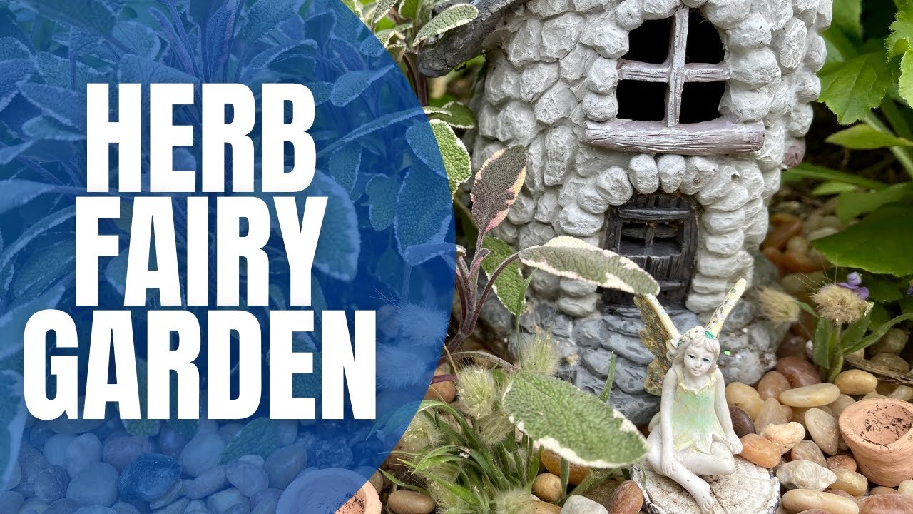 🧚‍♀️🧚‍♂️ How To Make A Fairy Garden || DIY Fairy Garden || Herb Garden || Fairy Garden Ideas