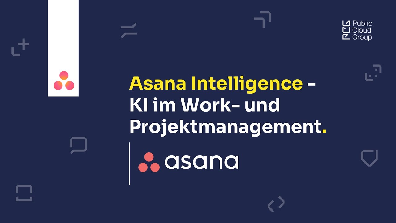 Asana Intelligence | KI im Work- und Projektmanagement | Webinar