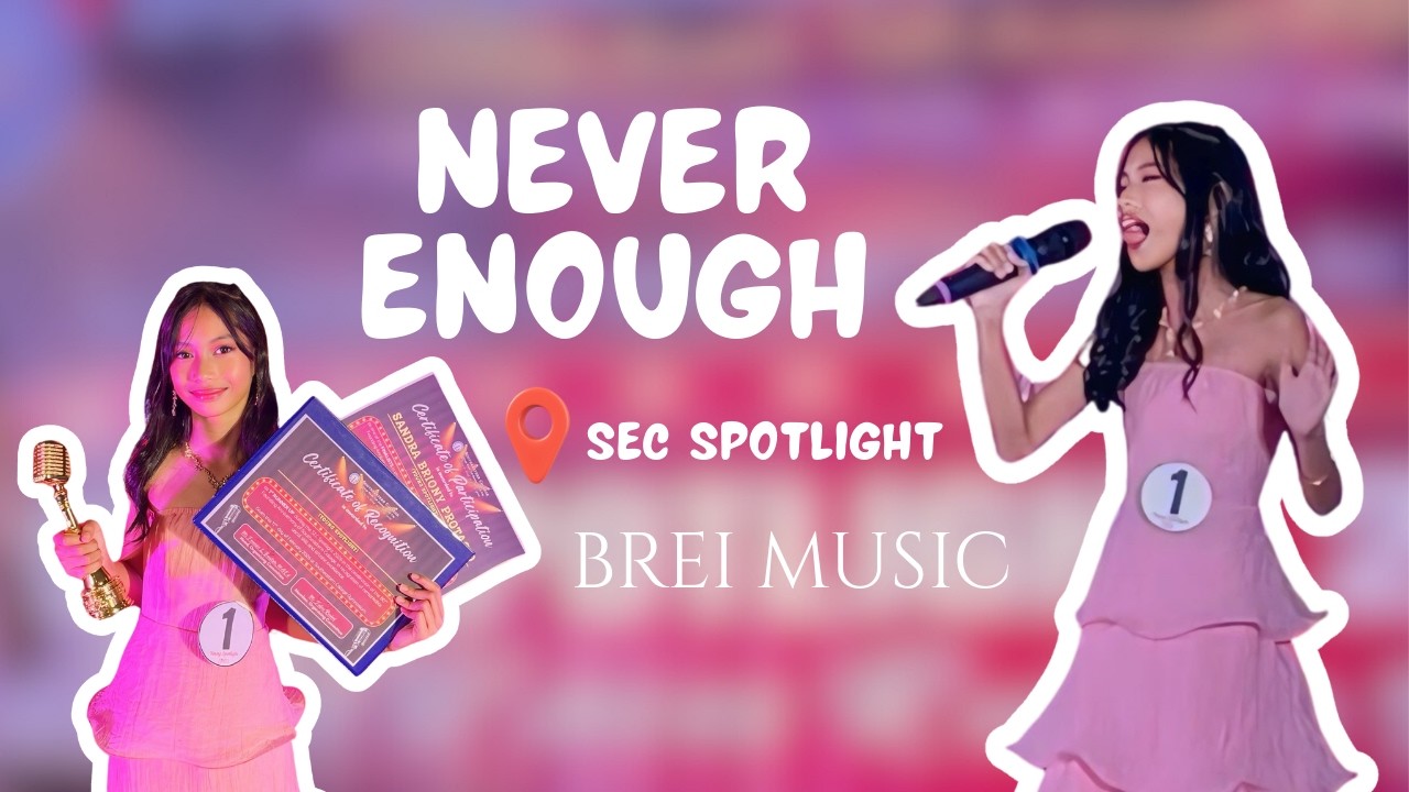 NEVER ENOUGH | SEC SPOTLIGHT 2026 | Brei Music