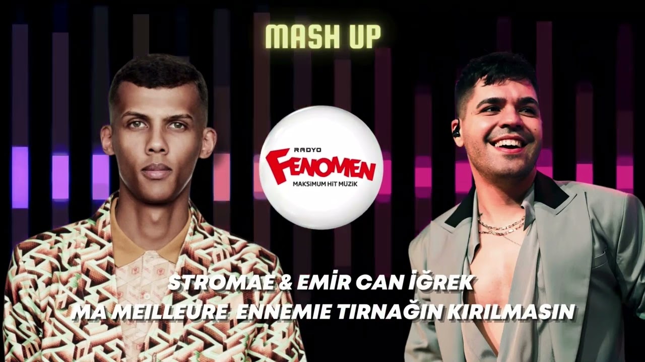 Stromae, Pomme & Emir Can İğrek- Ma Meilleure Ennemie Tırnağın Kırılmasın