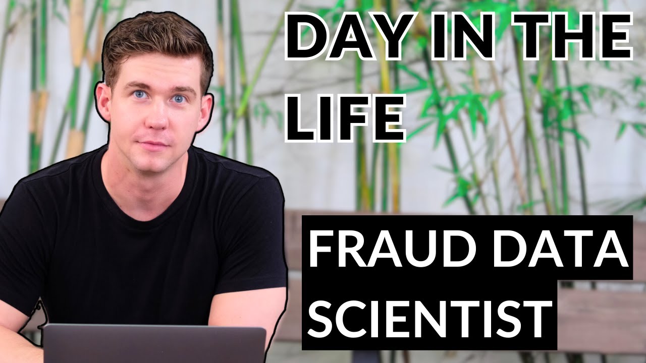 Day in the Life of a Fraud Data Scientist