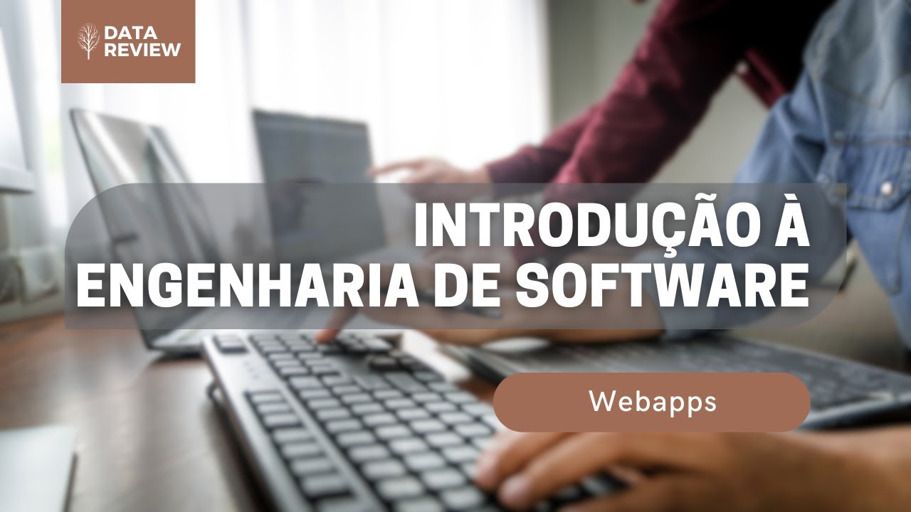 2 - Introdução à Engenharia de Software - Webapps