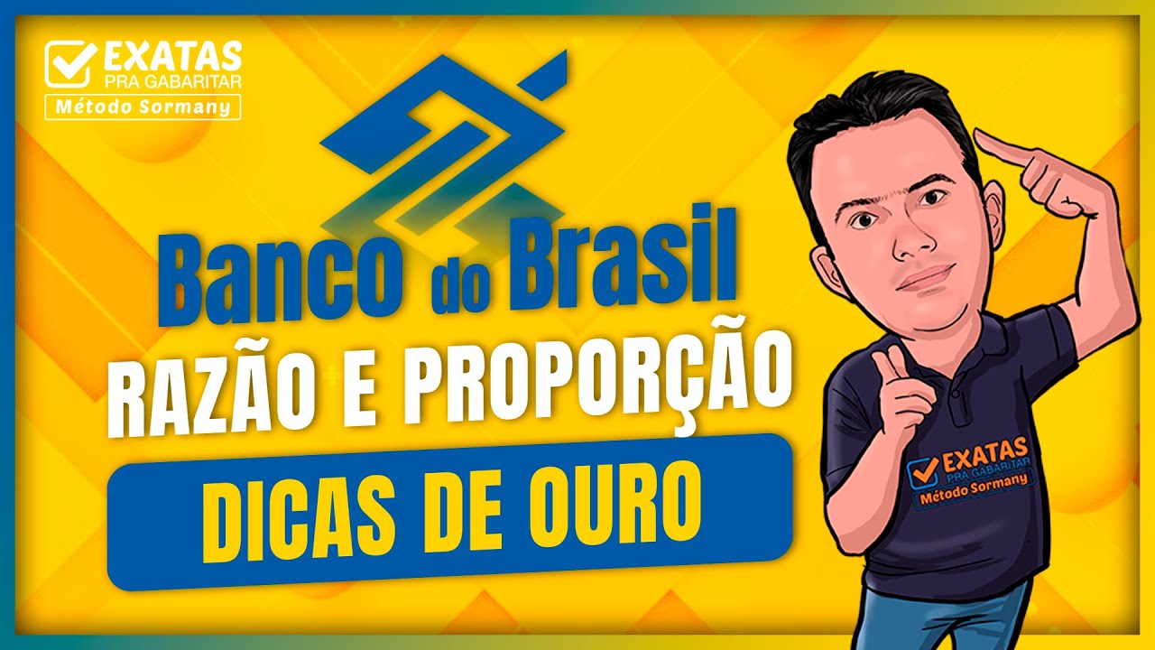 BB 2023 | RAZÃO E PROPORÇÃO - DICAS DE OURO