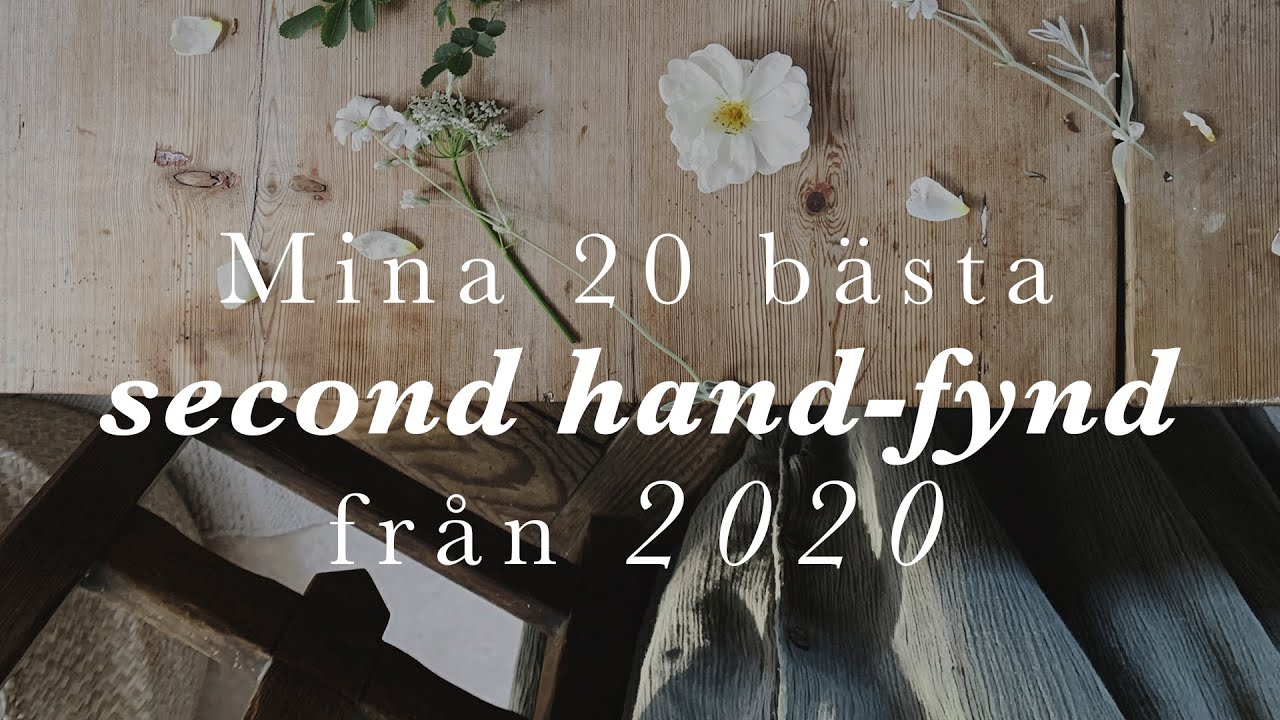 Mina 20 bästa second hand-fynd från 2020!