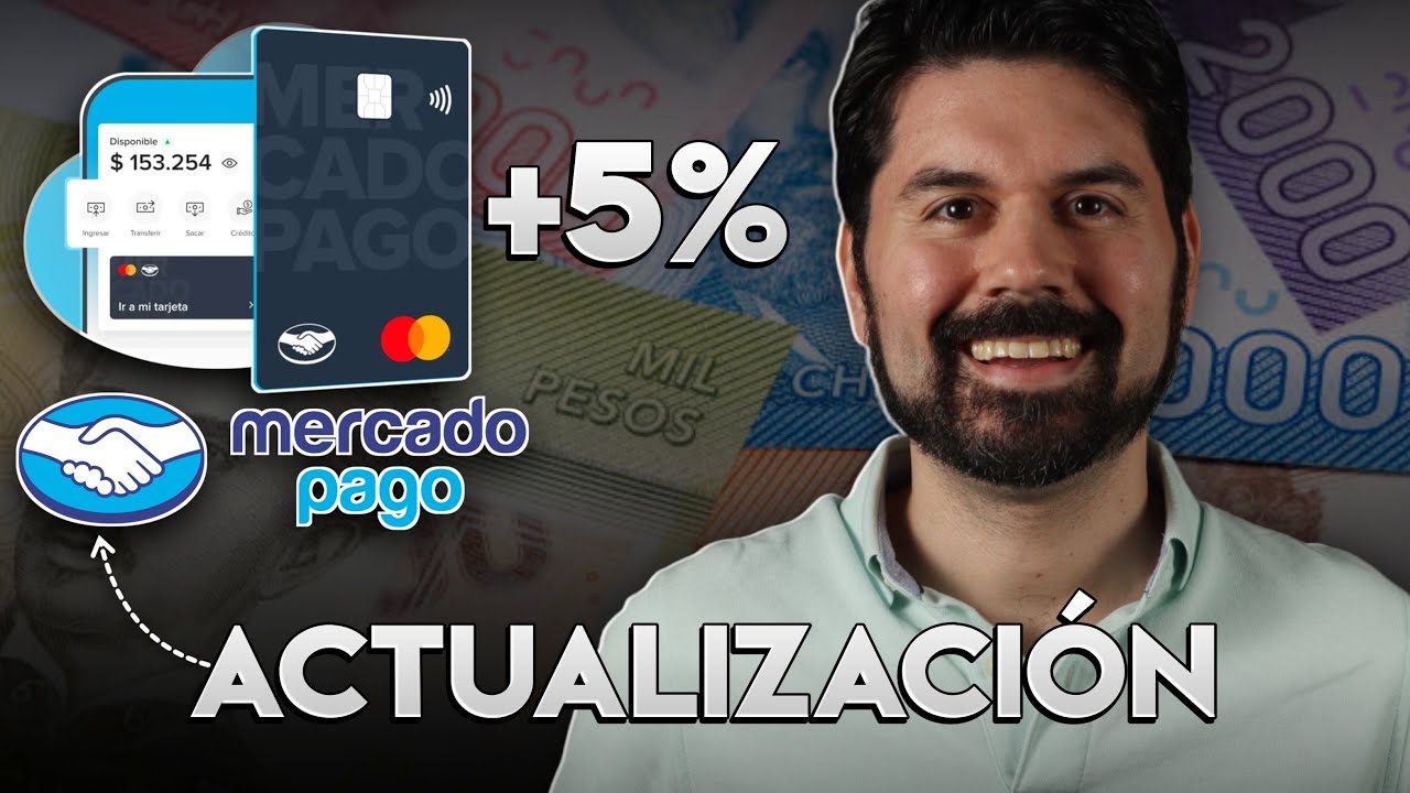 Cuenta Digital de MERCADO PAGO Haz crecer tu dinero 2025 Chile