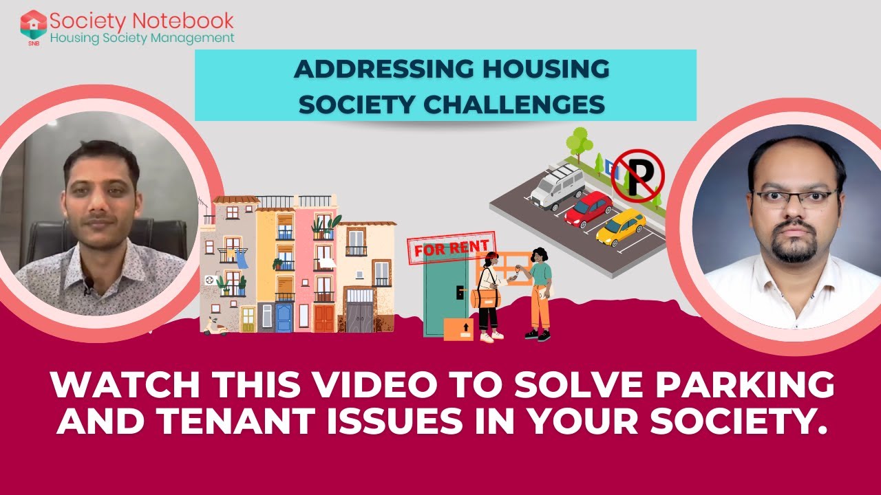 Management's Thoughts on Tenant and Parking Issues in a Housing Society