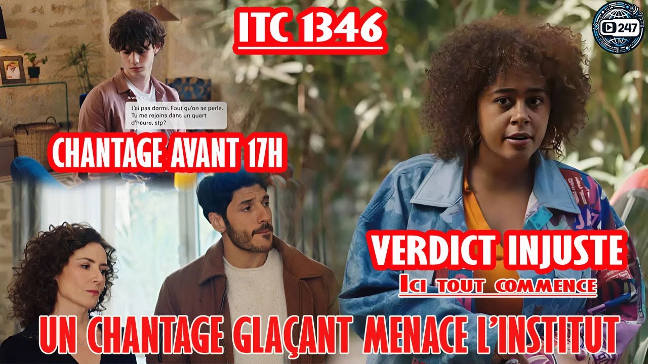 [ITC 1346] Anouk et Loup sont au bord de la rupture ! Billie brisée… PLUS DE RETOUR |Résumé TF1