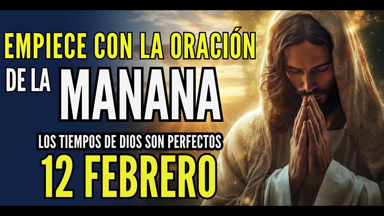 Oración de la mañana. La calma que tu corazón necesita antes de la prisa.
