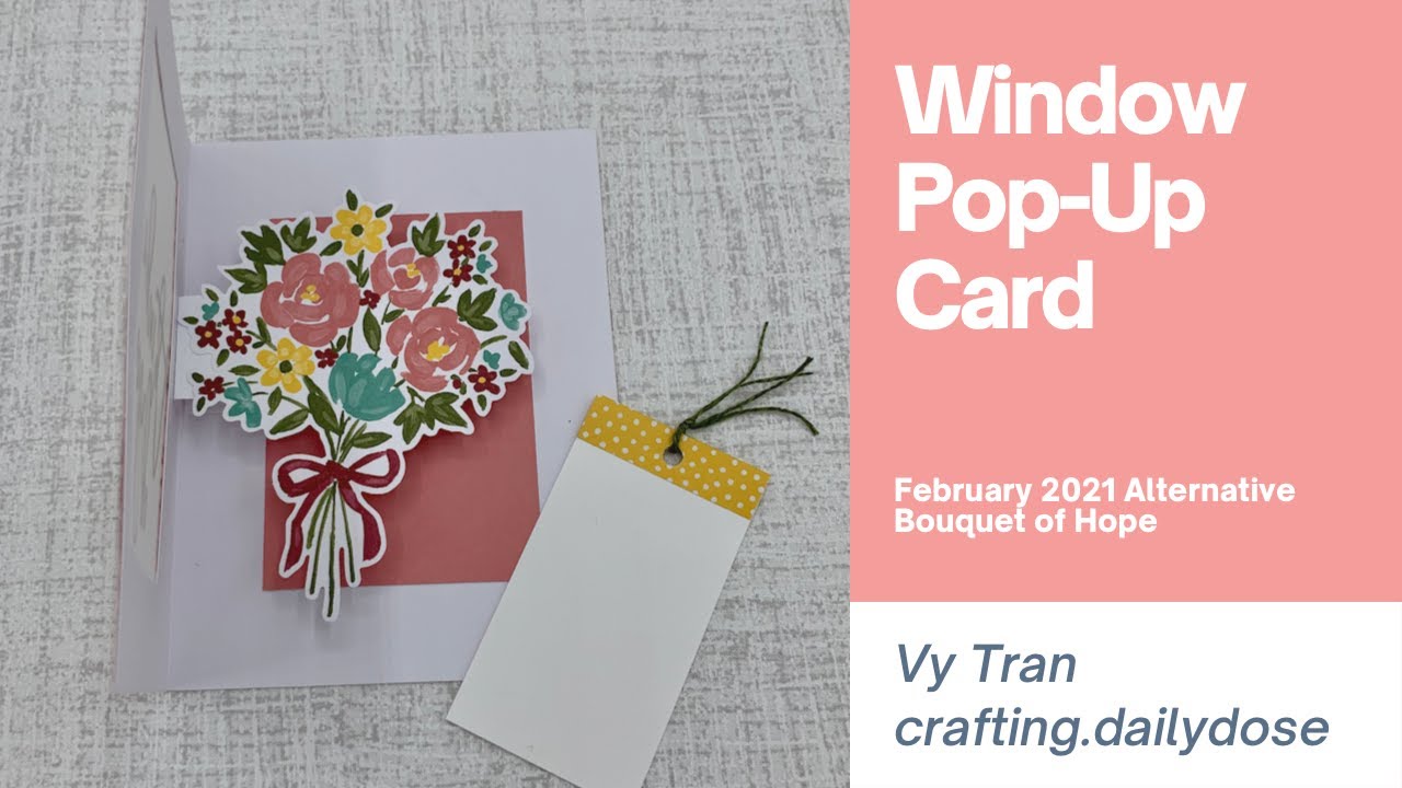 Paper Pumpkin Feb 2021 Alternative | Window Pop-Up Card | Bouquet of Hope