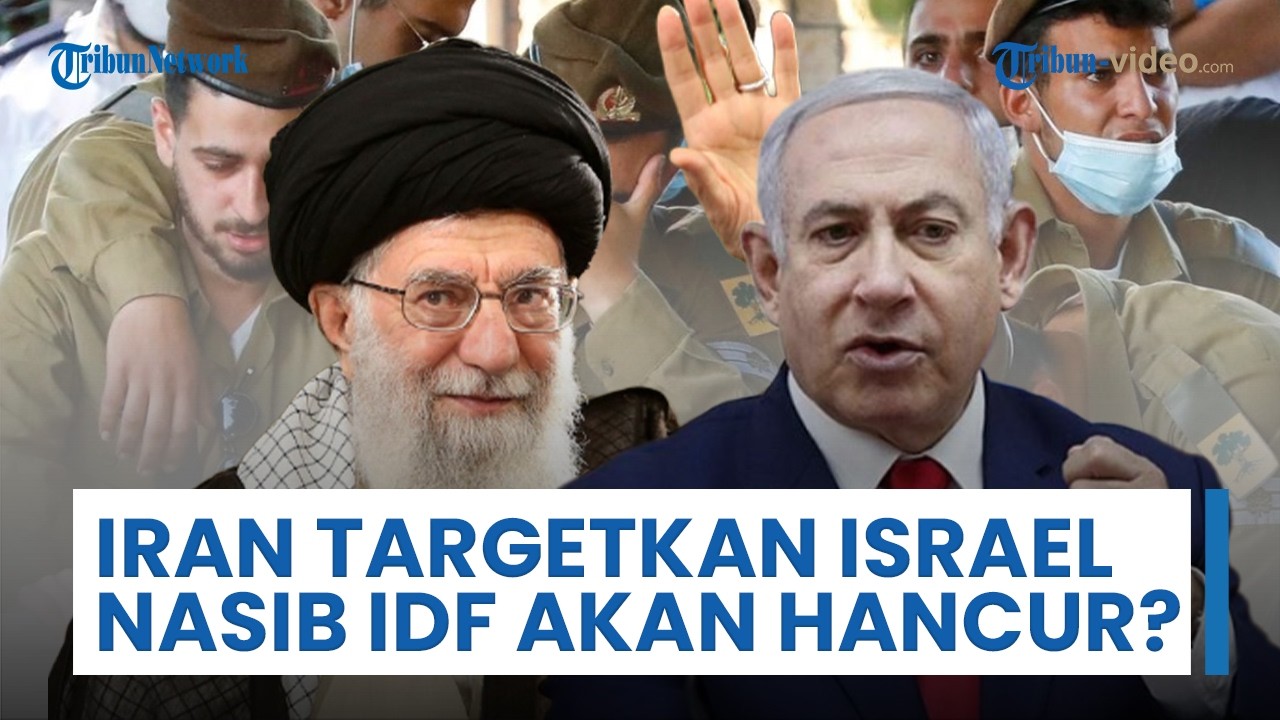 Rangkuman Perang Timur Tengah: Kota-kota Israel akan Jadi Target Iran, Nasib IDF Menuju Kehancuran?