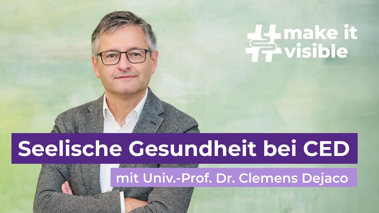 Seelische Gesundheit bei CED | #makeitvisible