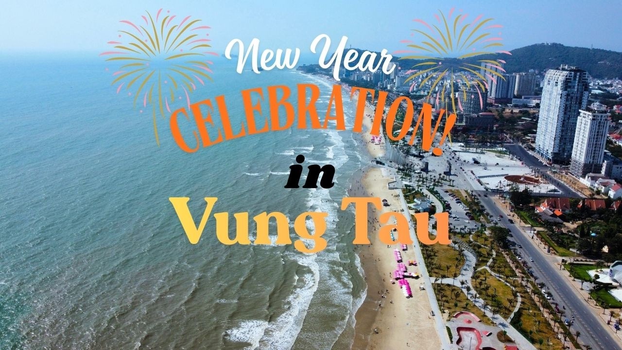 NEW YEAR 2026 CELEBRATIONS IN VUNG TAU VIETNAM