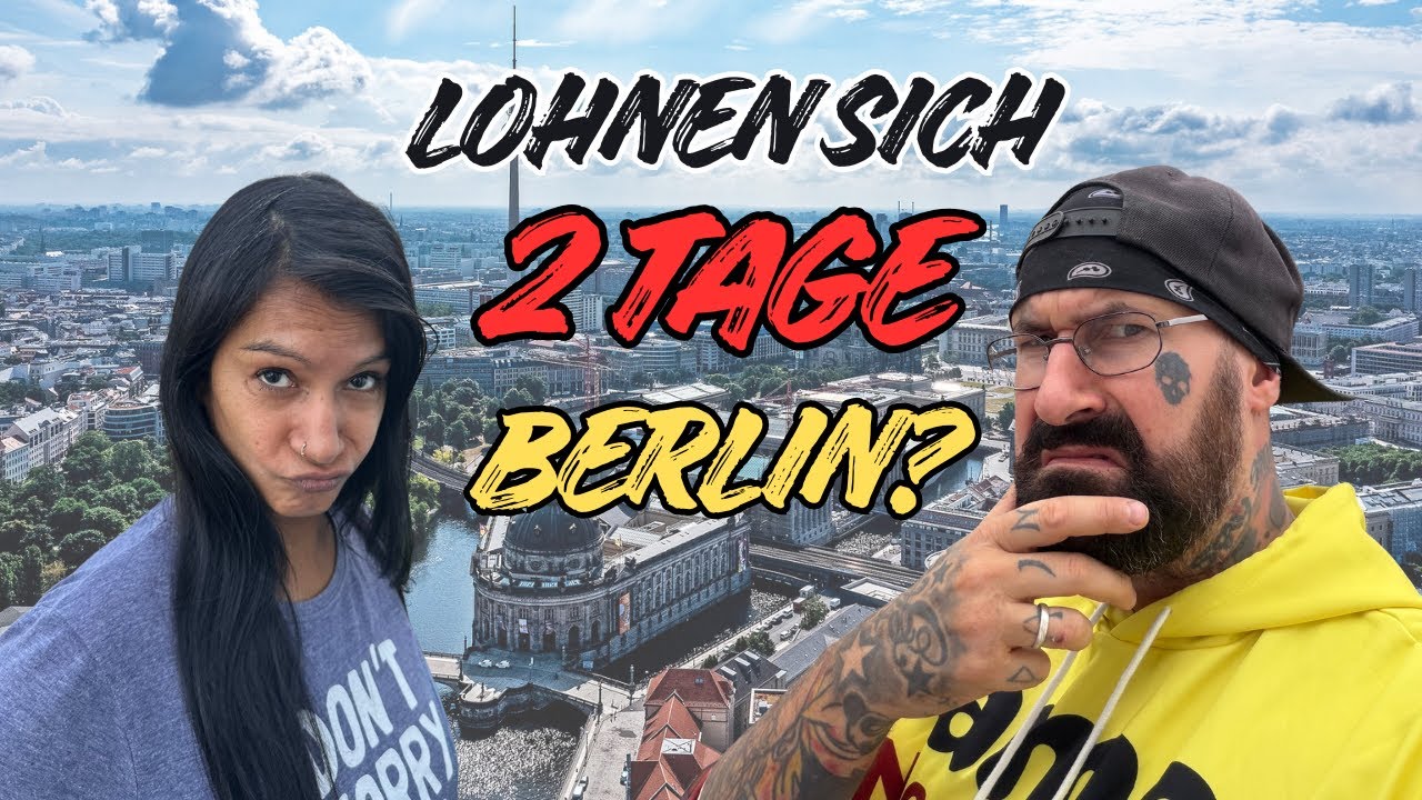 2 Tage Berlin für 1300€?! - Das war verdammt teuer!