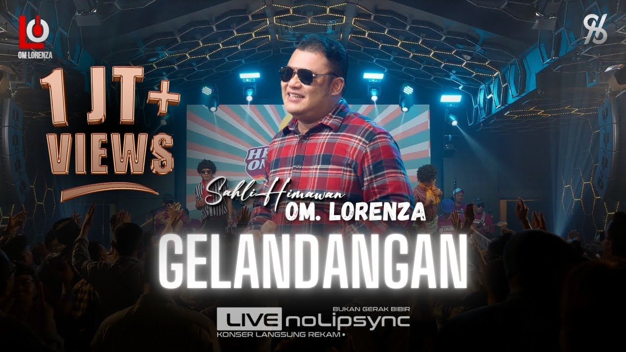 LANGIT SEBAGAI ATAP RUMAHKU | OM LORENZA JOKO LODANG ft SAHLI HIMAWAN - GELANDANGAN | JADUL LAWASAN