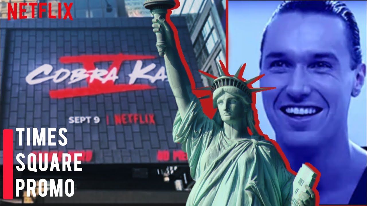 Cobra Kai Season 5 Promo Times Square