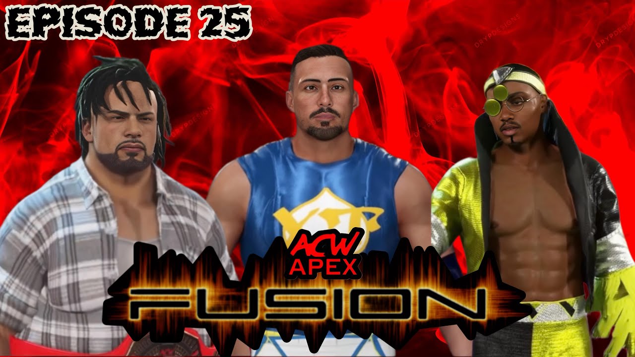 ACW APEX CAW WRESTLING FUSION Episode 25