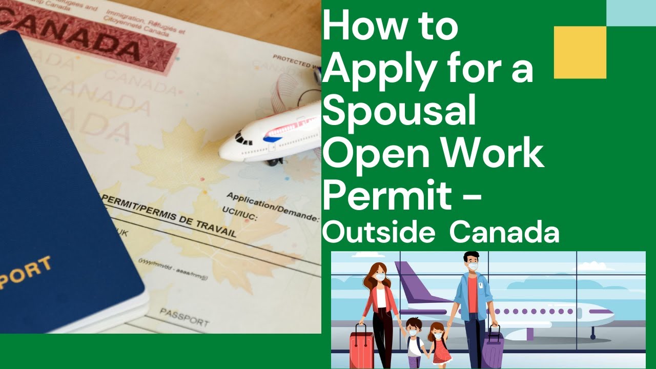 How to Apply for a Spousal Open Work Permit | Step By Step | Ruschelle Powell