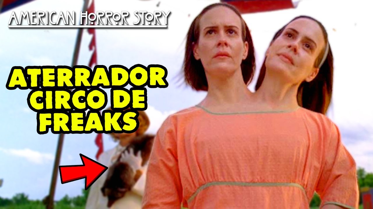 SIAMESAS Se Unen al CIRCO De Los Extraños Pero Ocultan Un OSCURO SECRETO - American Horror Story