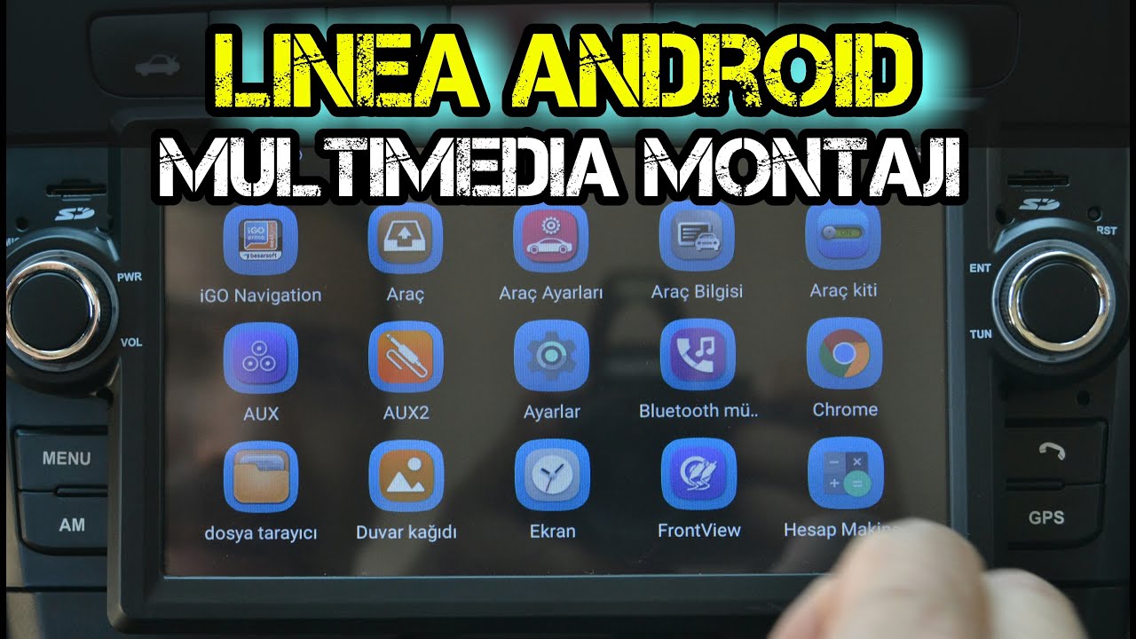 Linea Android Multimedia Montajı | Navigold