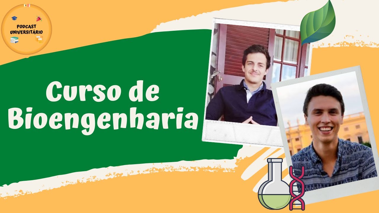 COMO É A LICENCIATURA EM BIOENGENHARIA? | Podcast Universitário Ep.53