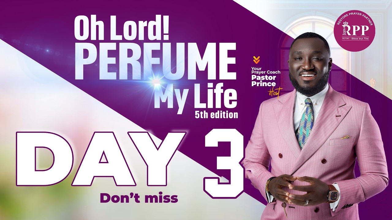 🔴 LIVE | RESTORE PRAYER PARTNER -  DAY 3 -  OH LORD PERFUME MY LIFE - 6TH MAR. 2026
