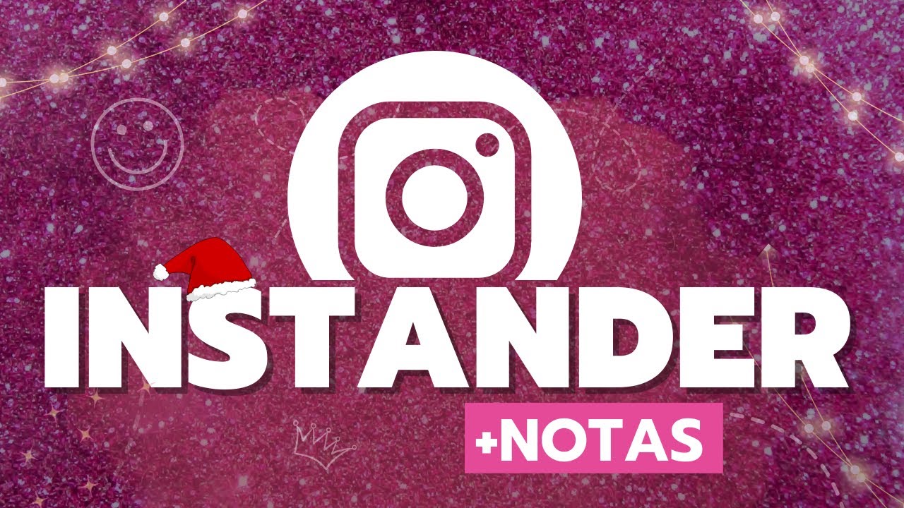 FINALMENTE!!! INSTANDER VOLTOU + NOVO RECURSO NOTAS & Qualidade Máxima v.17