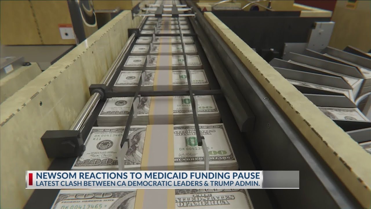 Newsom responds to freezing of nearly $900M to California for Medicaid