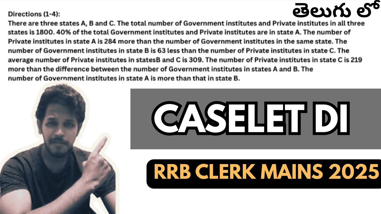 CASELET DI | RRB CLERK MAINS 2025 | IN TELUGU 