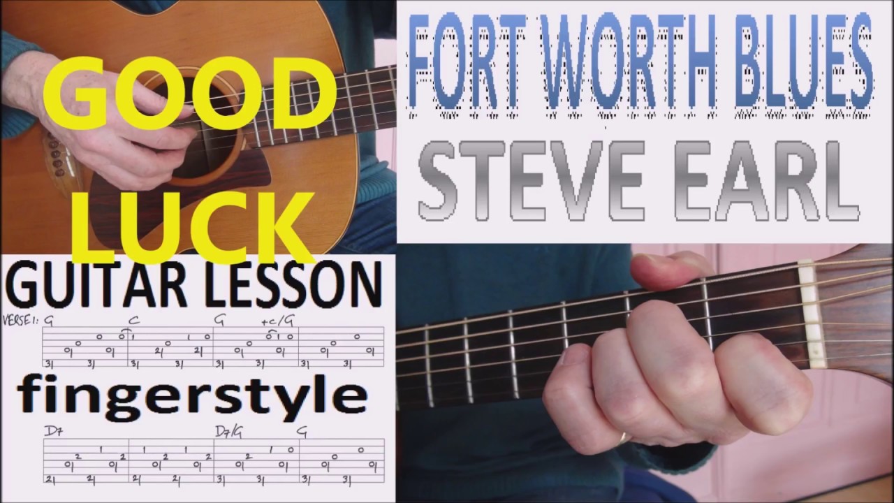 FORT WORTH BLUES - STEVE EARLE fingerstyle GUITAR LESSON