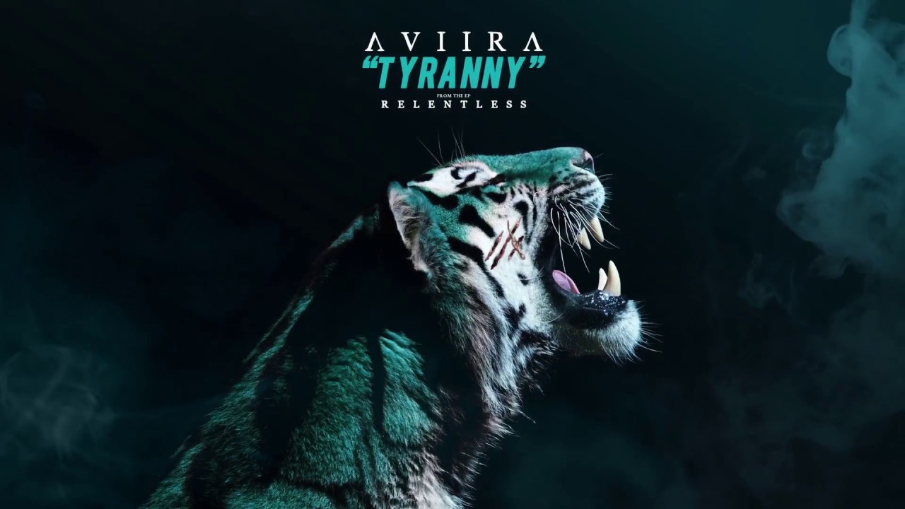 AVIIRA - Tyranny