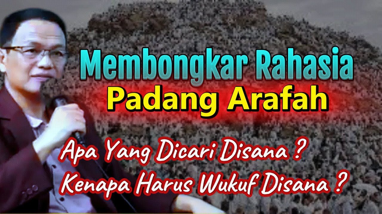 Membongkar Rahasia Besar Padang Arafah #syaifulkarim #tauhid #hakikat #makrifat #pengajian #tasawuf
