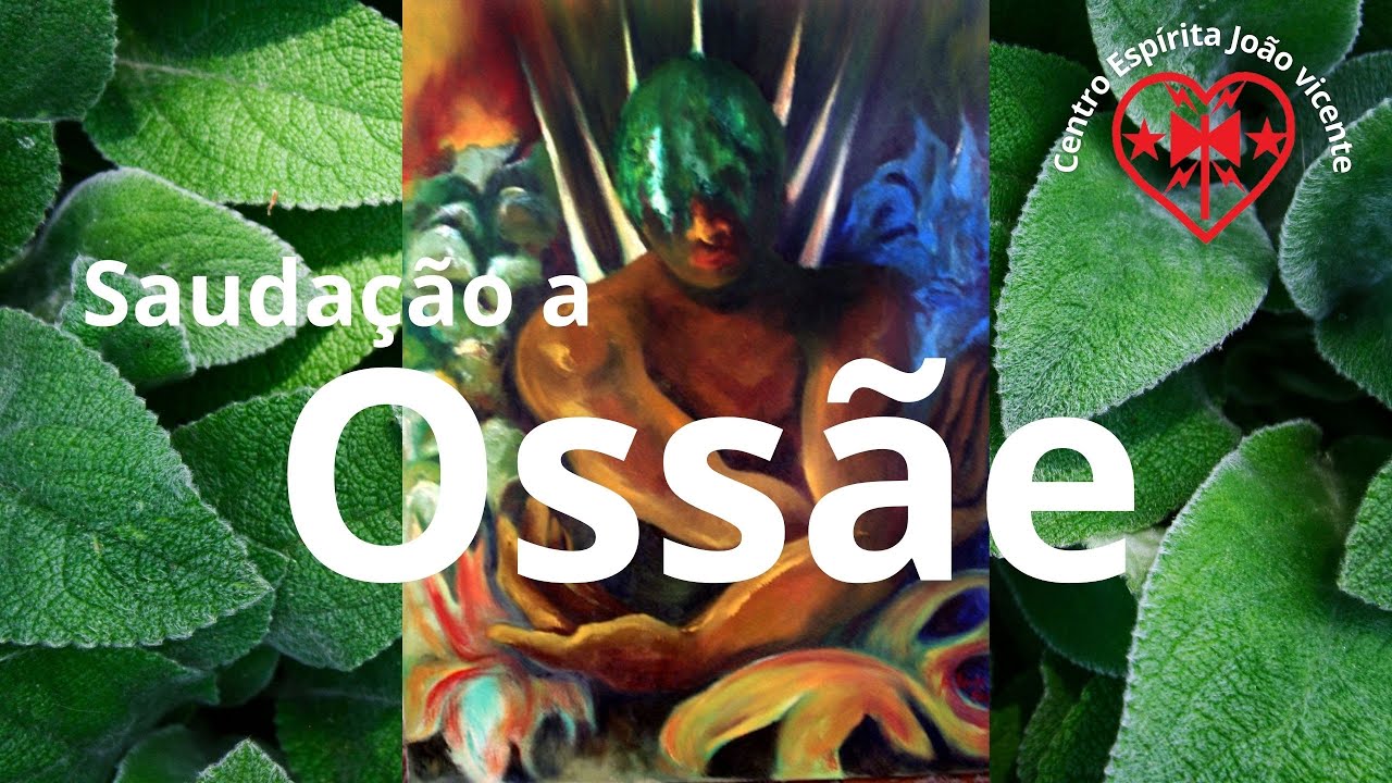 Saudação a Ossãe | Pontos Cantados | CEJV Umbanda que faz você pensar