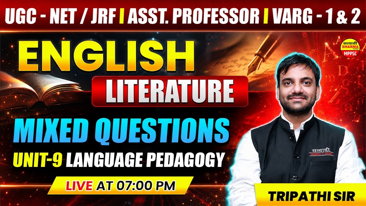 ASSISTANT PROFESSOR 2026 UGC NET JRF ENGLISH LANGUAGE PEDAGOGY MIXED QUESTIONS BY TRIPATHI SIR
