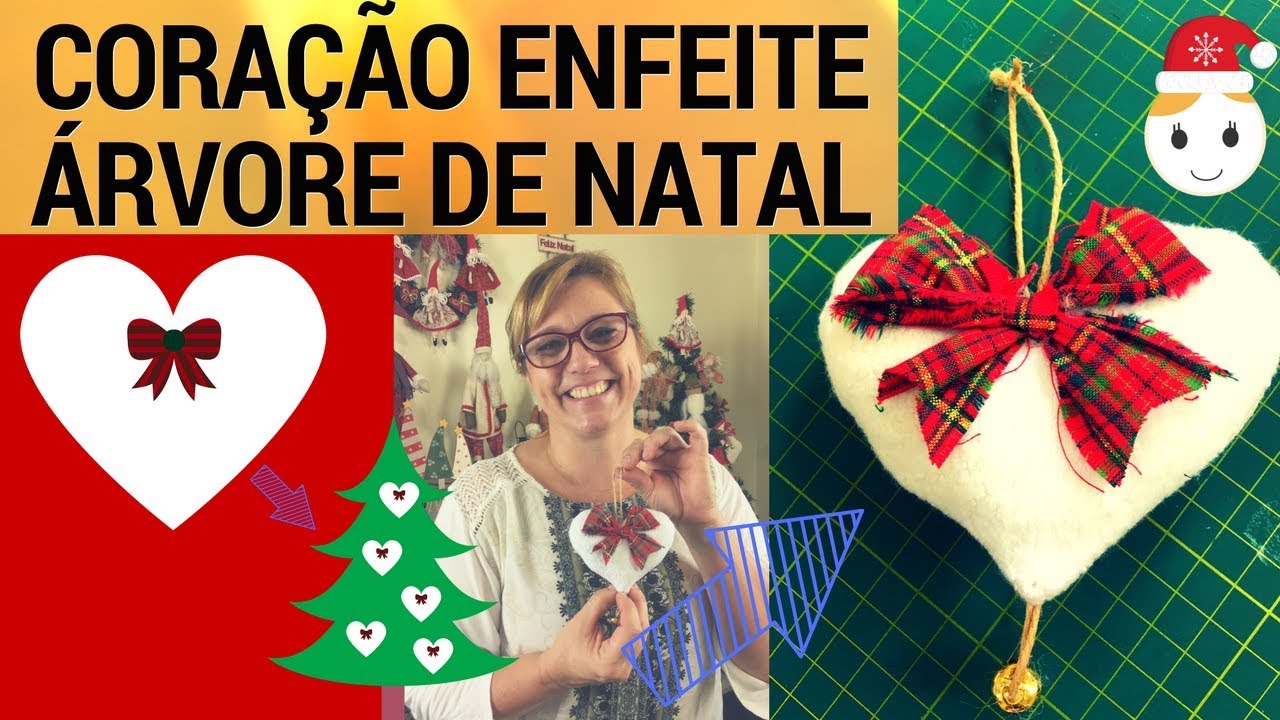 CORAÇÃO DE TECIDO ARTESANATO DE NATAL ENFEITE PARA ÁRVORE COM MOLDE DRICA TV