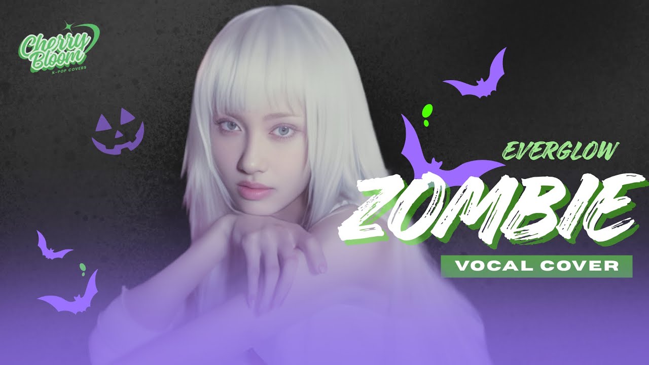 ZOMBIE - EVERGLOW (Group Cover) | Halloween Special