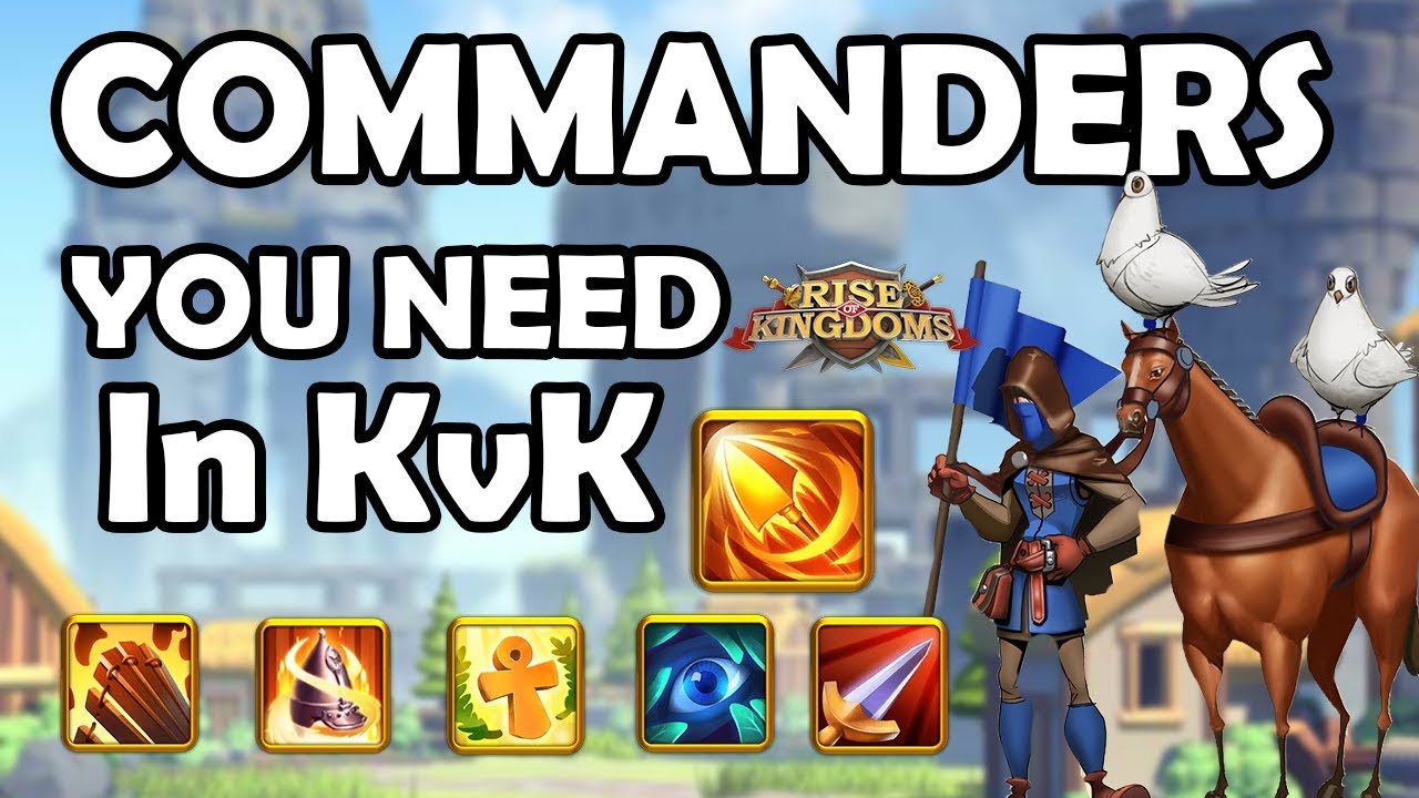 6 Must Have Free to Play Commanders in KvK | Rise of Kingdoms