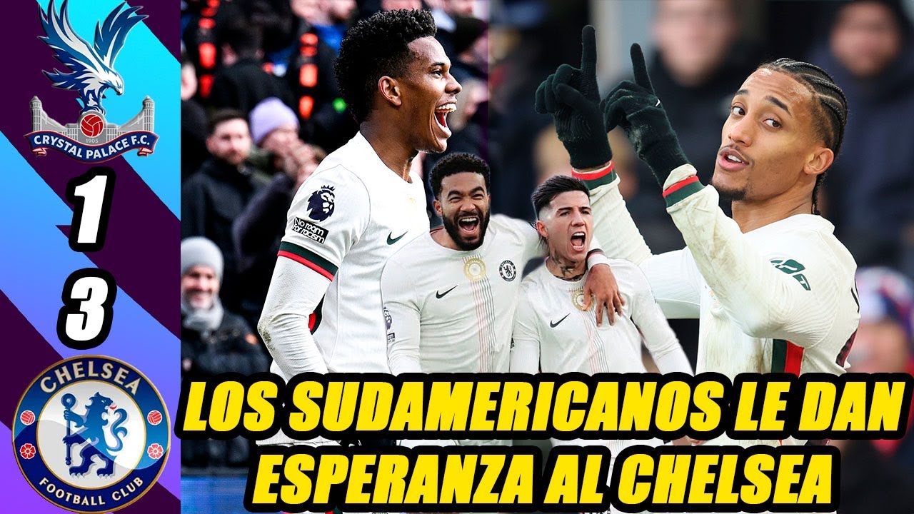 Chelsea vuelve a ganar gracias a Sudamérica | Moisés lidera junto a Rece James al equipo