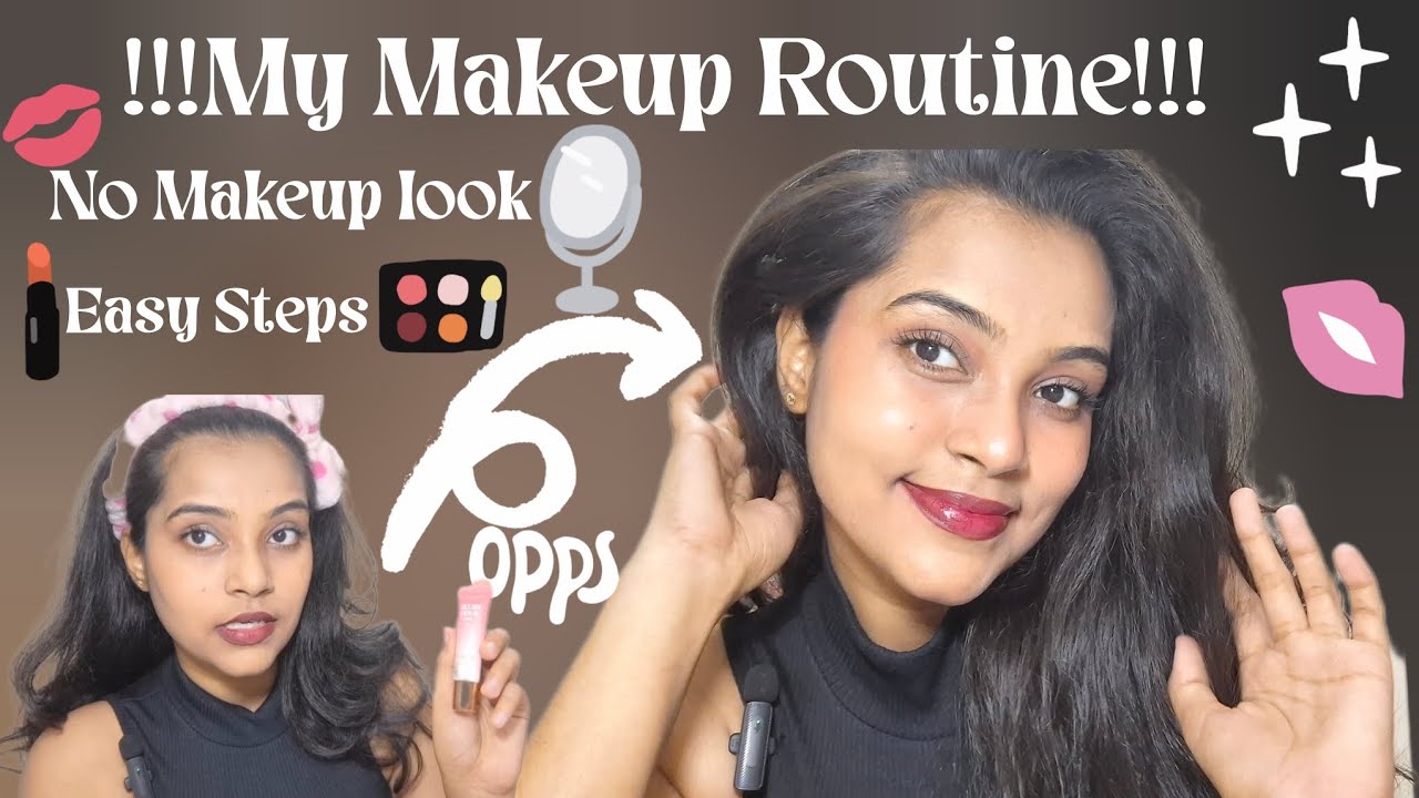 My Makeup Routine💄✨️|| No Makeup look🤌|| Easy Makeup steps for beginners💫||