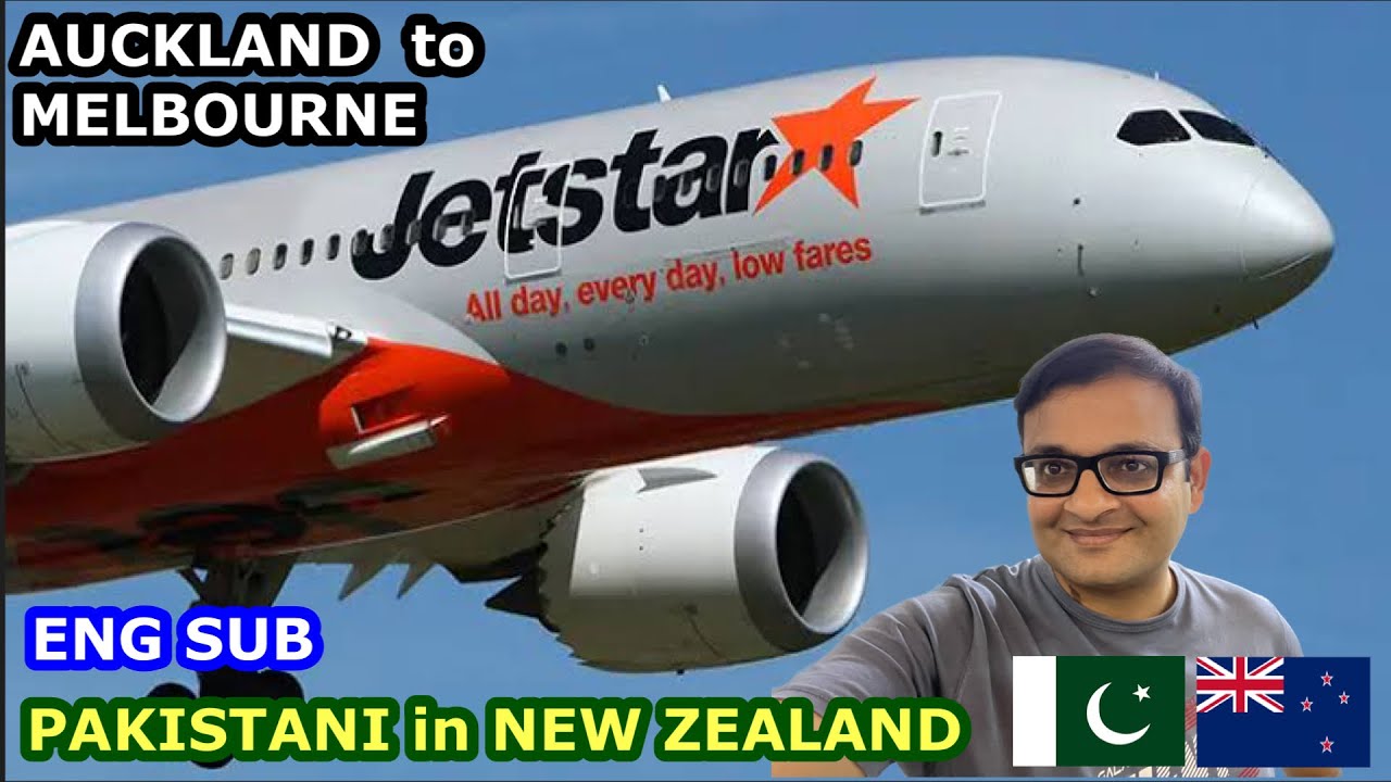 AUCKLAND TO MELBOURNE JETSTAR AIRWAYS TRAVEL VLOG URDU HINDI ENG SUB | Trip Review |