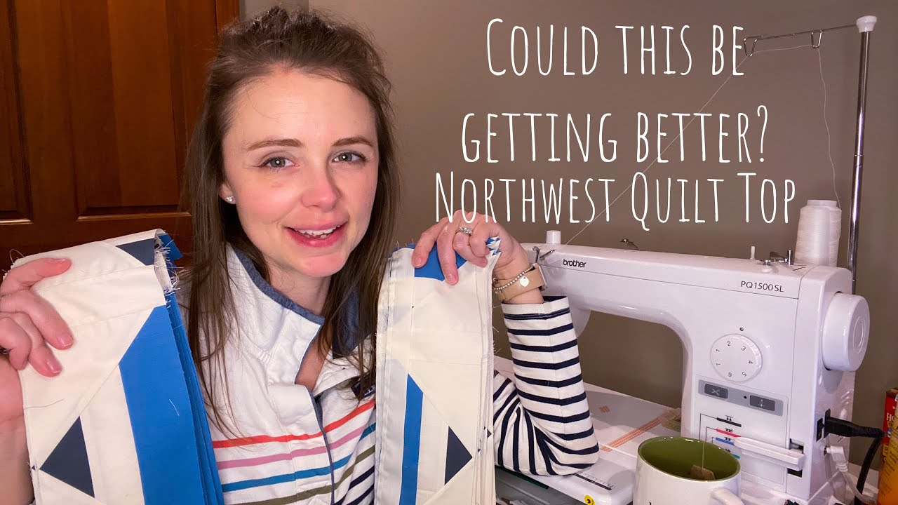 Working Through The Kinks || NorthWest Quilt || VLOG 187