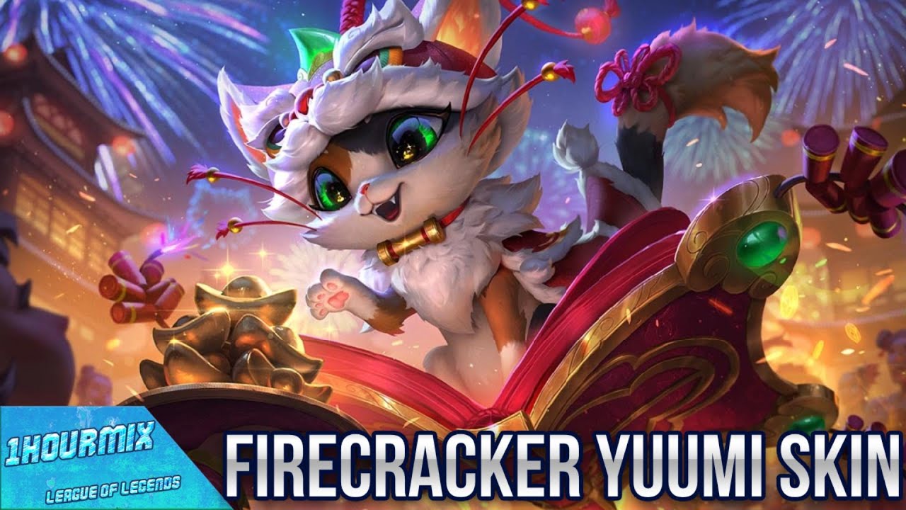 1HourMixLegends - Firecracker Yuumi Skin  - League of Legends
