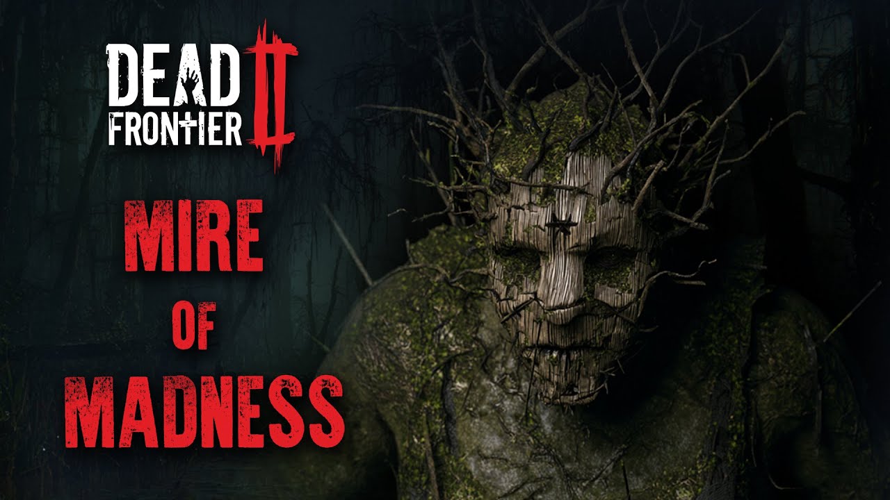 Live Streaming Dead Frontier 2 | Mire of Madness