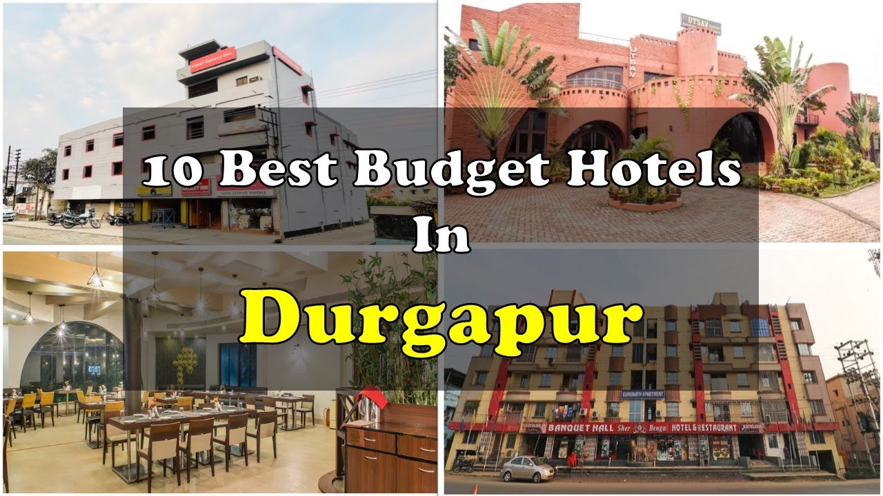 10 Best Budget Hotels In Durgapur Near Railway Station | दुर्गापुर में सस्ते होटल