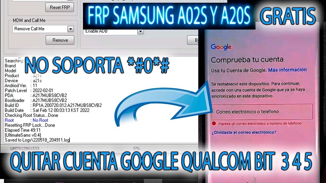 FRP TODOS LOS QUALCOM SAMSUNG A02S A20S A11 QUITAR CUENTA GOOGLE VARIOS METODO ALL BIT BIEN EXPLICAD