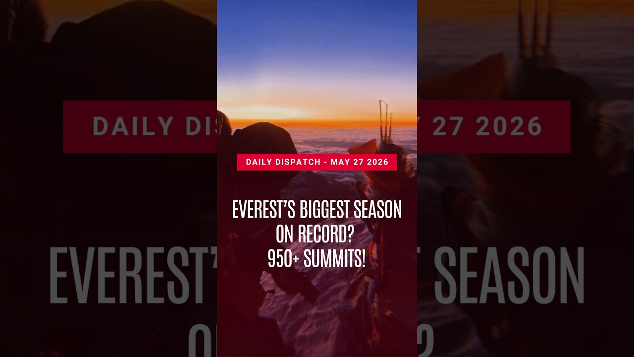 Everest&rsquo;s Biggest Season on Record?