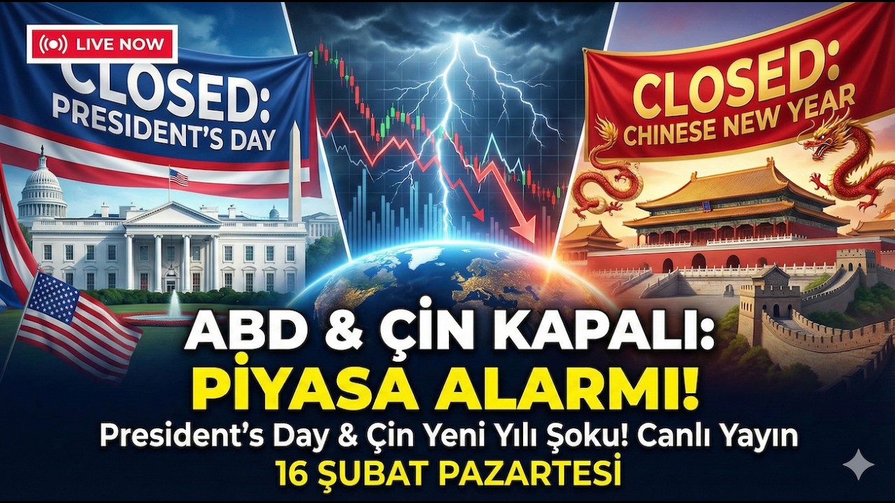 🚨 DÜNYA PİYASALARI DURDU! | ABD ve Çin Kapalıyken Bizi Ne Bekliyor? 16 Çubat 2026 Pazartesi Bülteni